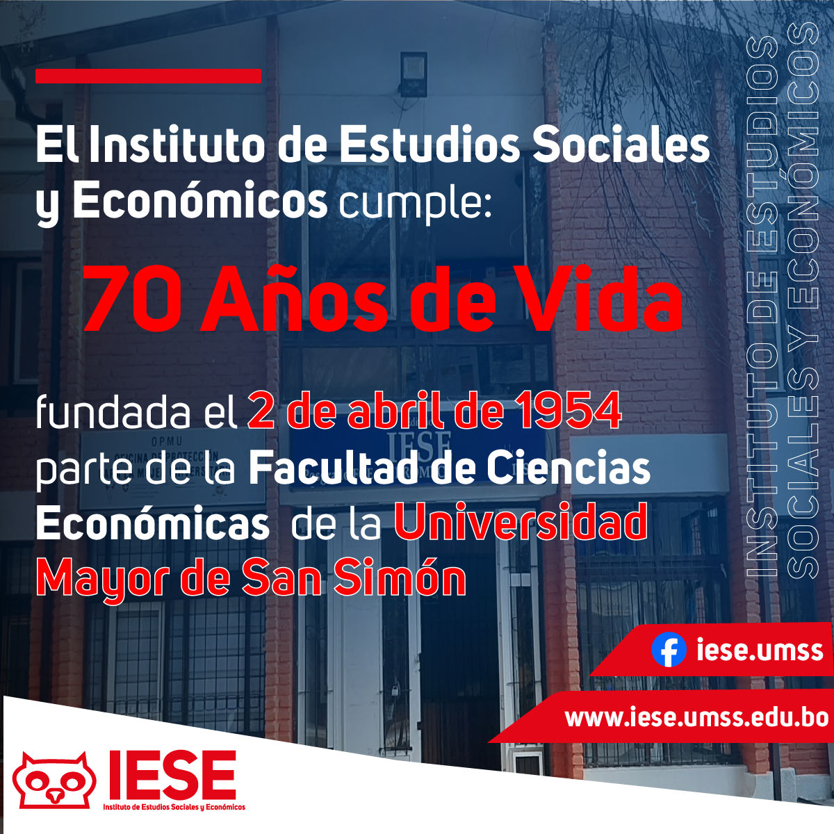 El Instituto de Estudios Sociales y Económicos Cumple 70 Años de Vida